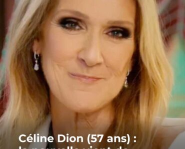 Céline Dion : la nouvelle choc qui… Voir plus