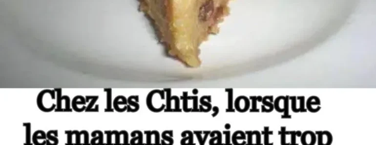 Le Pain d’Chien : La Recette Traditionnelle du Nord-Pas-de-Calais qui Transforme vos Restes en Délice